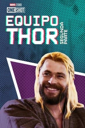 Equipo Thor: Segunda parte streaming