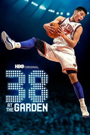 38 at the Garden streaming