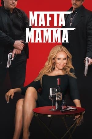 Mafia Mamma streaming