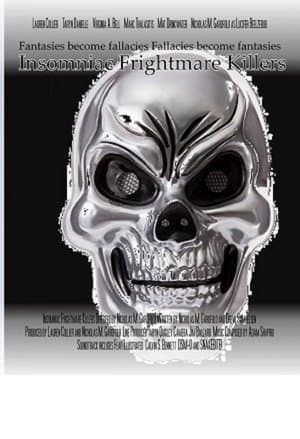 Insomniac Frightmare Killers streaming