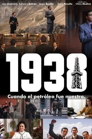 1938: Cuando el petróleo fue nuestro streaming