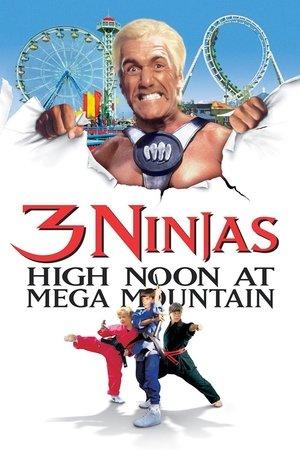 3 Ninjas: High Noon at Mega Mountain streaming