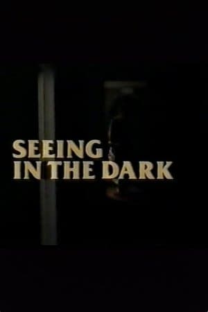 Seeing in the Dark streaming