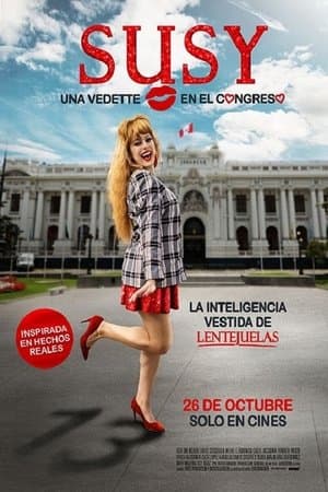 Susy: Una vedette en el Congreso streaming