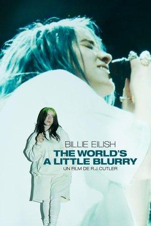 Billie Eilish: The World's a Little Blurry streaming