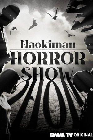 Naokiman Horror Show streaming
