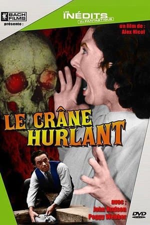 Le crâne hurlant streaming