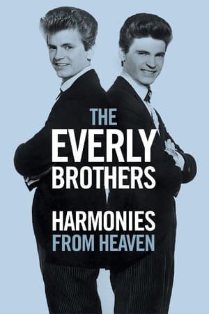 The Everly Brothers: Harmonies From Heaven streaming