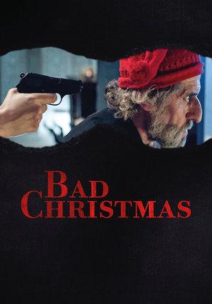 Bad Christmas streaming