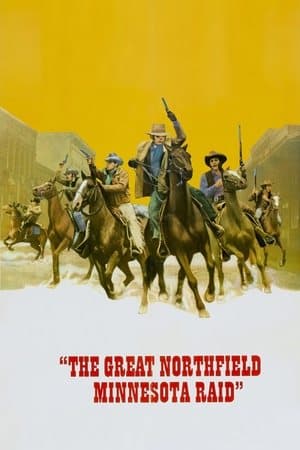 The Great Northfield Minnesota Raid streaming