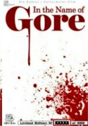 In The Name Of Gore streaming