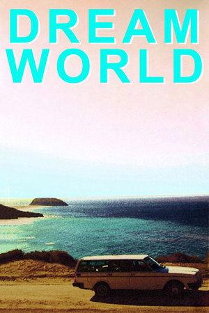 Dreamworld streaming
