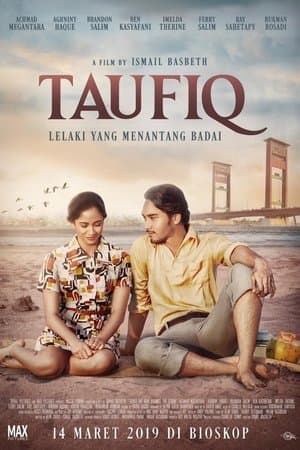 Taufiq: Lelaki Yang Menantang Badai streaming