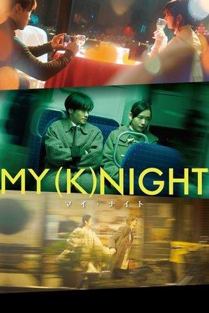 MY (K)NIGHT streaming