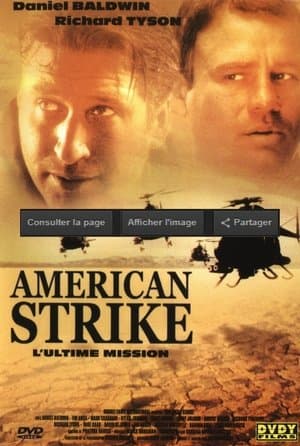 American Strike - L'ultime mission streaming