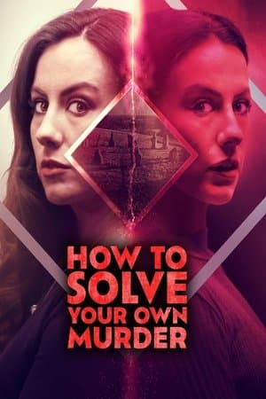 How to Solve Your Own Murder streaming