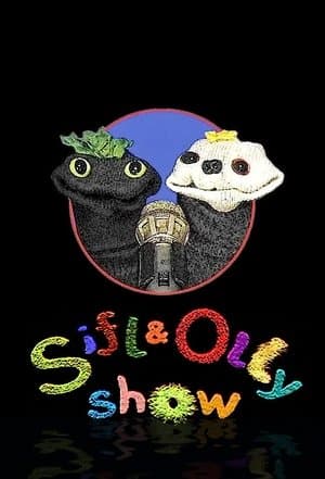 Sifl & Olly Show streaming