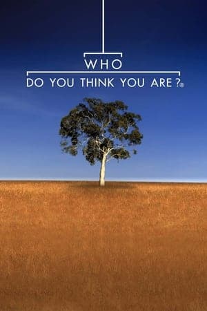 Who Do You Think You Are? streaming