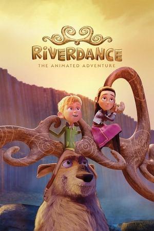 Riverdance: The Animated Adventure streaming