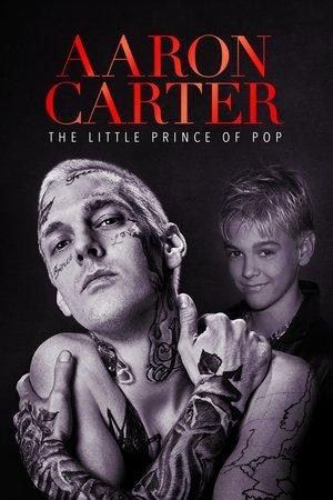 Aaron Carter: The Little Prince of Pop streaming