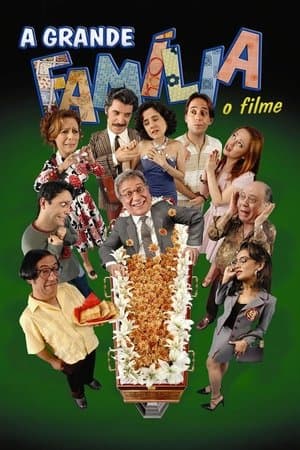 A Grande Família: O Filme streaming