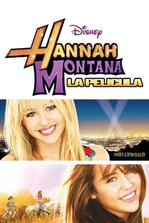 Hannah Montana: La película streaming