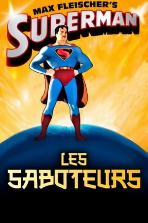 Superman : Les Saboteurs streaming
