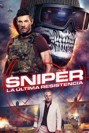Sniper: La Última Resistencia streaming