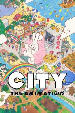 CITY THE ANIMATION streaming