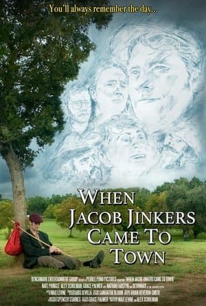 When Jacob Jinkers Came to Town streaming