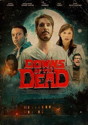 Downs of the Dead streaming