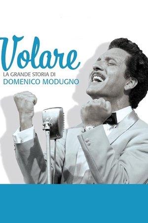 Volare - La grande storia di Domenico Modugno streaming