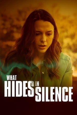 What Hides in Silence streaming