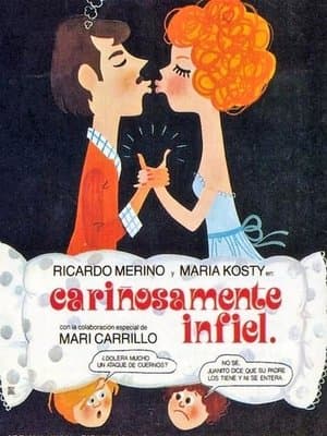 Cariñosamente infiel streaming