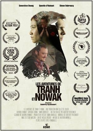 Les aventures de Tranh & Nowak streaming