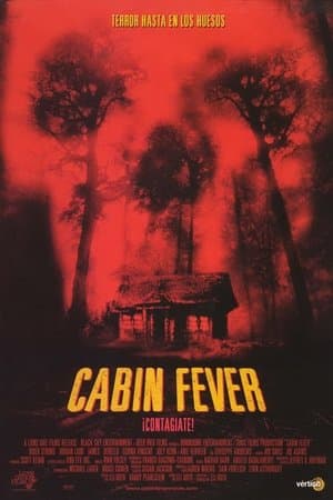 Cabin Fever streaming