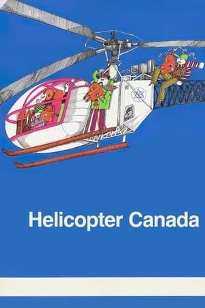 Helicopter Canada streaming