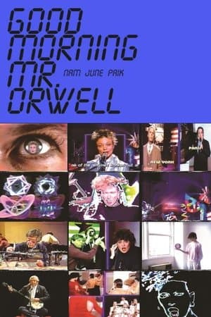 Good Morning, Mr. Orwell streaming