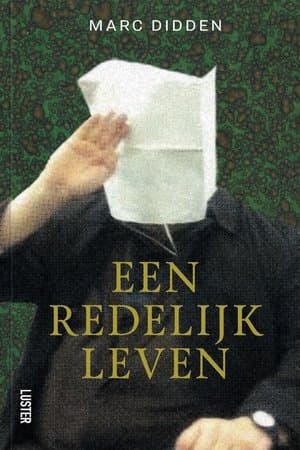 Een redelijk leven streaming