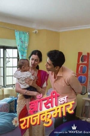 Jhansi Ka Rajkumar streaming