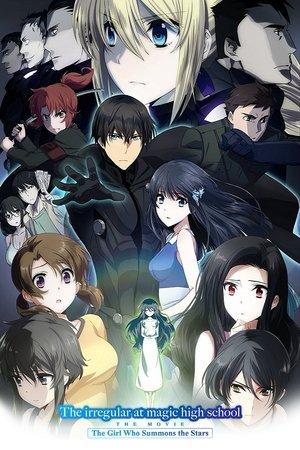 The Irregular at Magic High School: The Girl Who Summons the Stars streaming