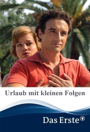 Urlaub mit kleinen Folgen streaming