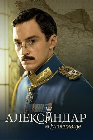 Alexander of Yugoslavia streaming