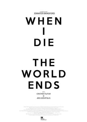 When I Die the World Ends streaming