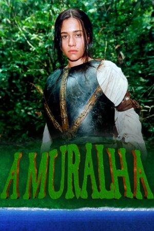 A Muralha streaming