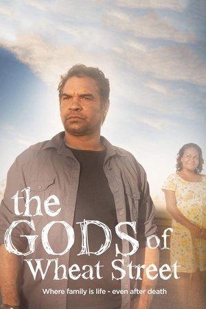 The Gods of Wheat Street streaming