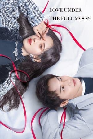 Love Under the Full Moon streaming