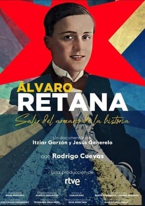 Álvaro Retana. Salir del armario de la historia streaming