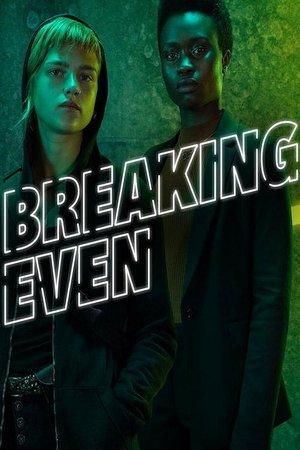 Breaking Even streaming