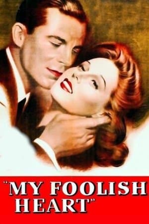 My Foolish Heart streaming
